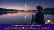 How the Moon's Movement Shapes Your Daily Emotions and Relationships