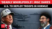 Iran Issues Grave Warning Over Strait of Hormuz Control, Threatens 'Deadly Whirlpools'