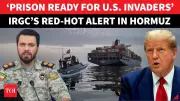 Iran Military Warns US Over Strait of Hormuz, Threatens 'Punishment'