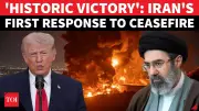 Iran Proclaims 'Historic Defeat' of US and Israel Following Truce Announcement