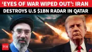 Iran Strike Destroys $1BN US Missile Warning Radar in Qatar, Crippling Defense
