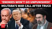 Iran's Supreme Leader Mojtaba Khamenei Vows Retribution After US-Iran Ceasefire