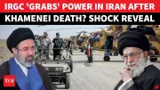 IRGC Generals Take Over Iran as Mojtaba Khamenei Sidelined: NYT Report
