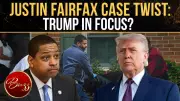 Justin Fairfax Case Intensifies as Past Trump Criticism Resurfaces Online
