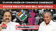 Kerala Election 2026: CVOTER Survey Predicts Tight Race Between LDF and UDF