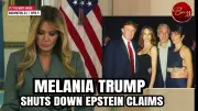 Melania Trump Denies Epstein Links, Demands Congressional Hearings