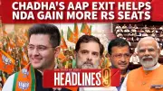 NDA Strengthens Rajya Sabha Position to 148 After AAP Exodus