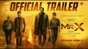Official Tamil Trailer for 'Mr. X' Released, Starring Arya and Manju Warrier