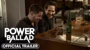 Power Ballad Official Trailer: Paul Rudd and Nick Jonas Star in John Carney Film