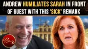 Prince Andrew's Alleged Two-Word Insult to Sarah Ferguson Sparks Royal Scandal