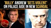 Royal Scandal: Andrew Accused of Palace 'Brawl' in New Biography