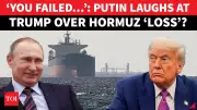 Russia Mocks Trump Over US Military's Failure to Break Iran's Hormuz Blockade