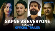 Sapne Vs Everyone Season 2 Trailer: Ambrish Verma, Paramvir Singh Cheema Starrer Unveiled