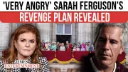 Sarah Ferguson's Royal Revenge Plan: Insider Claims She's Ready to Speak Out