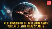 Study Warns Human Demand Exceeds Earth's Capacity by 70-80%