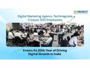 Techmagnate Hits 300-Employee Milestone, Celebrates 20 Years of Digital Growth in India