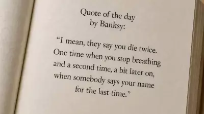 Banksy Quote on Dying Twice: Why It Resonates in the Digital Age