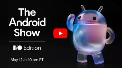 Google Android Show I/O Edition: Biggest Android 16, AI, and Android Auto Features Announced