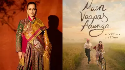 Kangana Ranaut Film to Clash with Imtiaz Ali's Main Vaapas Aaunga