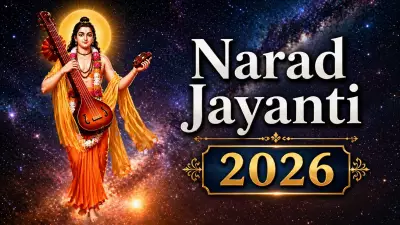 Narad Jayanti 2026: Date, Significance, and Puja Vidhi