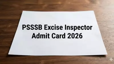 PSSSB Excise Inspector Admit Card 2026 Released: Download Now