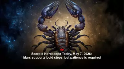 Scorpio Daily Horoscope: May 7, 2026 - Hard Work and Patience Needed