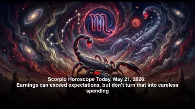 Scorpio Horoscope Today: Luck and Restlessness Mix on May 21, 2026