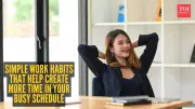10 Simple Work Habits That Save You Hours Every Week