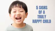 5 Everyday Signs Your Child Feels Loved, Secure, and Happy