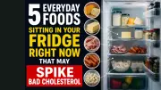 5 Fridge Foods That May Spike Bad Cholesterol Levels