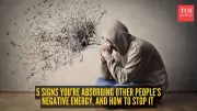 5 Signs You're Absorbing Others' Negative Energy and How to Stop It