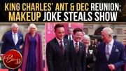 Ant McPartlin's Makeup Joke Leaves King Charles Laughing at Gala