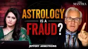 Astrology Is a Fraud? Jeffery Armstrong Debunks the Biggest Misconception