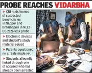 CBI Raids in Nagpur and Bramhapuri in NEET-UG 2026 Paper Leak Probe