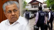 ED Raids Ex-Kerala CM Pinarayi Vijayan Homes in CMRL Corruption Case