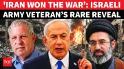 Ex-Israeli Officer Says Iran Won War Against US-Israel Alliance