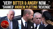 Ex-Prince Andrew Threatens Royal War, Vows to Make William and Kate's Life 'Miserable'