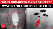 FBI Memos Reveal Claims of Giant Human-Like Beings in UFOs