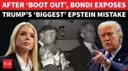 Fired AG Bondi Admits DOJ Redaction Errors in Epstein Files Deposition