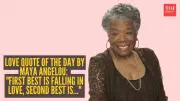 First Best Is Falling in Love: Maya Angelou's Wisdom on Love's Journey
