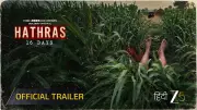 Hathras Trailer: Chandrashekhar Azad Ravan and Nidhi Suresh Starrer Web Series