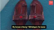 How the Humble Kolhapuri Chappal Became the World's Chicest Summer Shoe