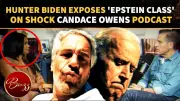 Hunter Biden Admits Crack Addiction, Blasts 'Epstein Class' in Candace Owens Interview