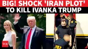 Ivanka Trump Targeted in Iran-Linked Assassination Plot Revenge for Soleimani
