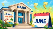 June Bank Holidays 2025: Check State-Wise Closures and Plan Your Visit