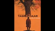 Kashmiri Film Tasrufdaar to Premiere in London at UK Asian Film Festival