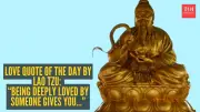Lao Tzu Love Quote: Being Deeply Loved Gives You Strength, Loving Gives Courage