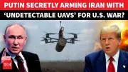 Leaked: Putin's Secret Iran Deal; 5000 Unjammable Drones for IRGC to Fight US