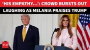 Melania Trump's Praise of Husband's 'Care and Empathy' Sparks Awkward Laughter at White House Event