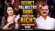 Millionaire Yog in Your Palm: Wealth Signs Revealed by Anil Chaturvedi